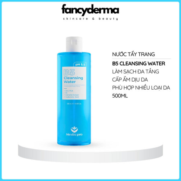 Nước Tẩy Trang B5 Medicpro Cleansing Water 500ML, sạch da đa tầng, cấp ẩm, từ Fancyderma.