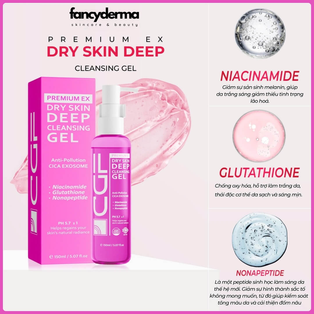 Sữa Rửa Mặt CGF Dry Skin Deep Cleansing Gel, Phù Hợp Da Khô, Dịu Da, Hỗ Trợ Sáng Da 150ML 11 Sữa Rửa Mặt CGF Dry Skin Deep Cleansing Gel 150ML, hỗ trợ làm sạch sâu, làm sáng da, thương hiệu CGF, từ Fancyderma.