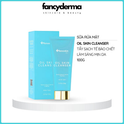 Sữa Rửa Mặt Oil Skin Cleanser, Dành Cho Da Dầu, Sạch Da 100G 8 Sữa Rửa Mặt Oil Skin Cleanser Renoskin 100G bên hộp giấy xanh dương, dưỡng ẩm dịu nhẹ, đạt chuẩn FDA, từ Fancyderma.