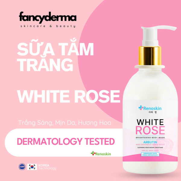 Sữa Tắm Trắng Da White Rose Renoskin 500ML, hương hoa hồng, dưỡng da mịn màng, từ Fancyderma.