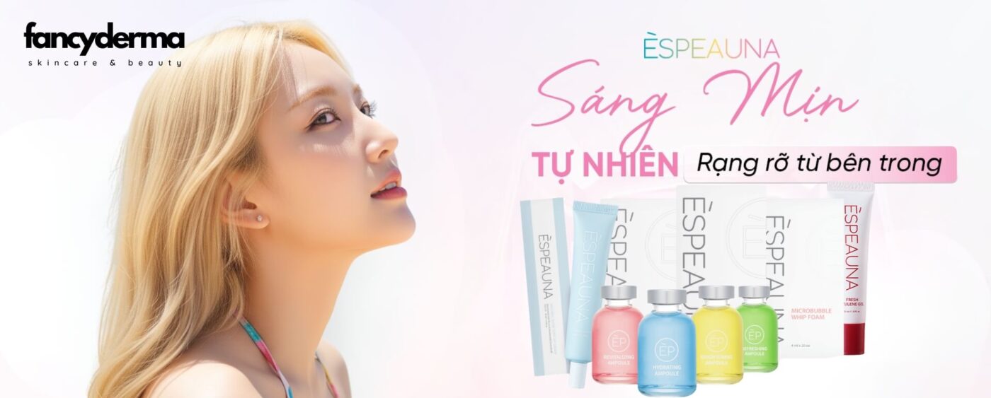 Fancyderma - Mỹ Phẩm Hàn Quốc - Èspeauna - Chủ Động Chăm Sóc Da Từ Thiên Nhiên