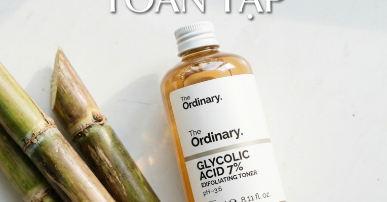 Glycolic acid AHA mạnh nhất