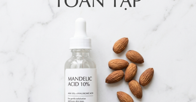 Mandelic acid AHA nhẹ nhất